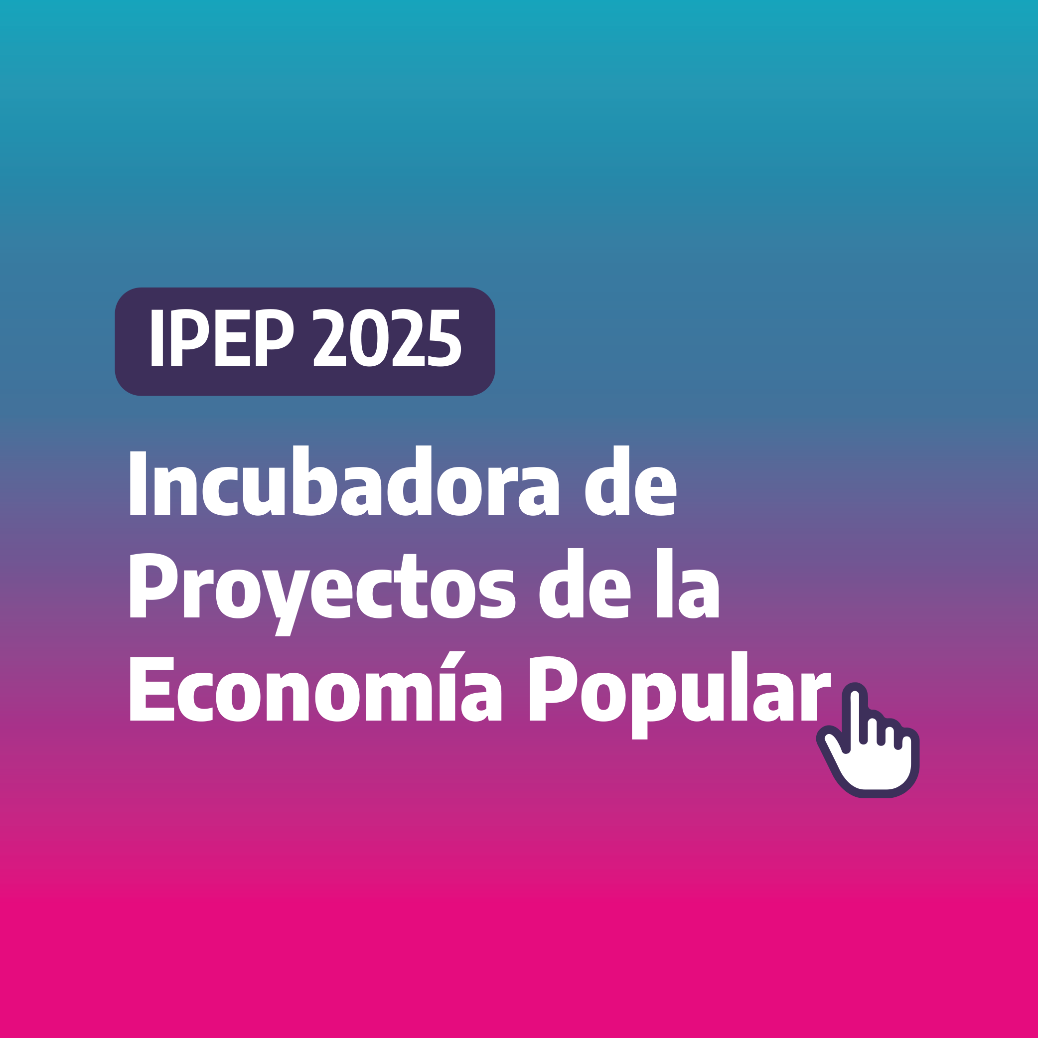 Incubadora de Proyectos de la Economía Popular, Social y Solidaria