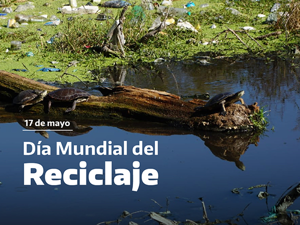  Día Mundial del Reciclaje.