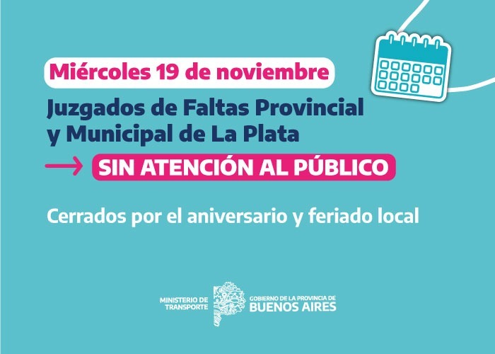  Los Juzgados de Faltas en La Plata no atenderán el 19 de noviembre