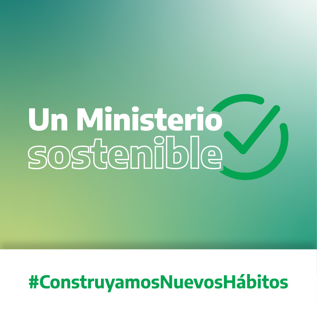 Un ministerio sostenible